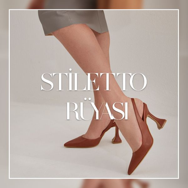 Stiletto Bir Ayakkabıdan Daha Fazlasıdır